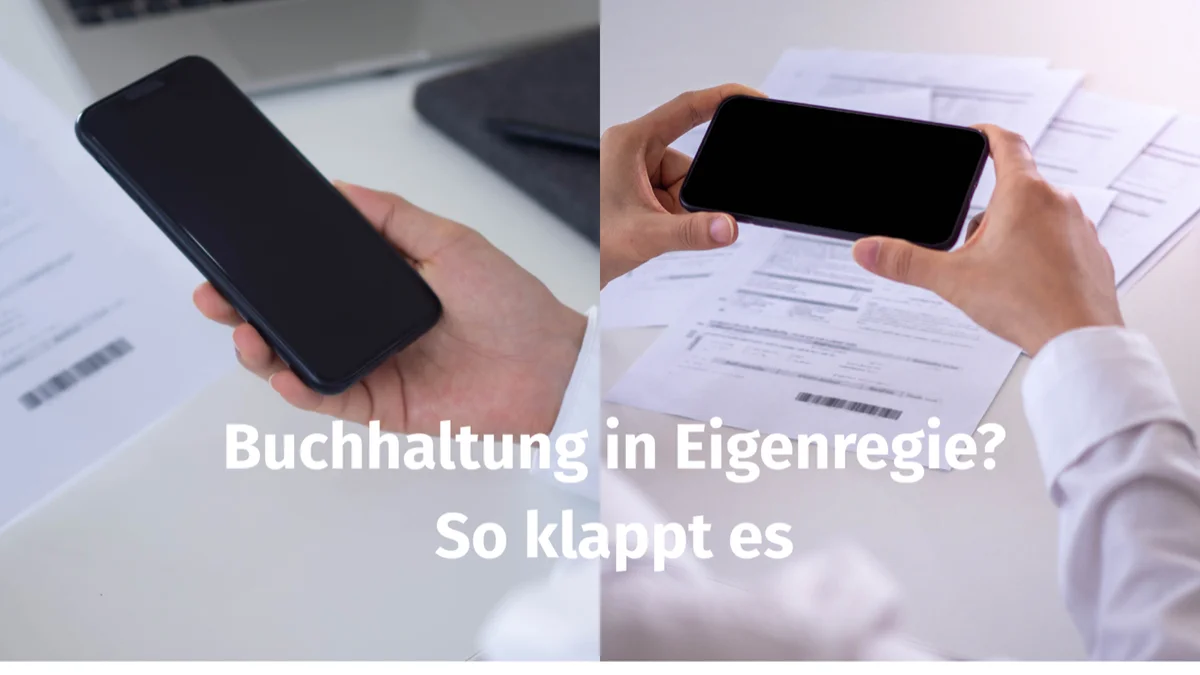 Selbstbucher und Digitalisierung: So nutzen Sie Lexware Office, SevDesk und Co. richtig
